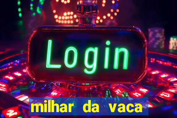 milhar da vaca mais atrasada na federal